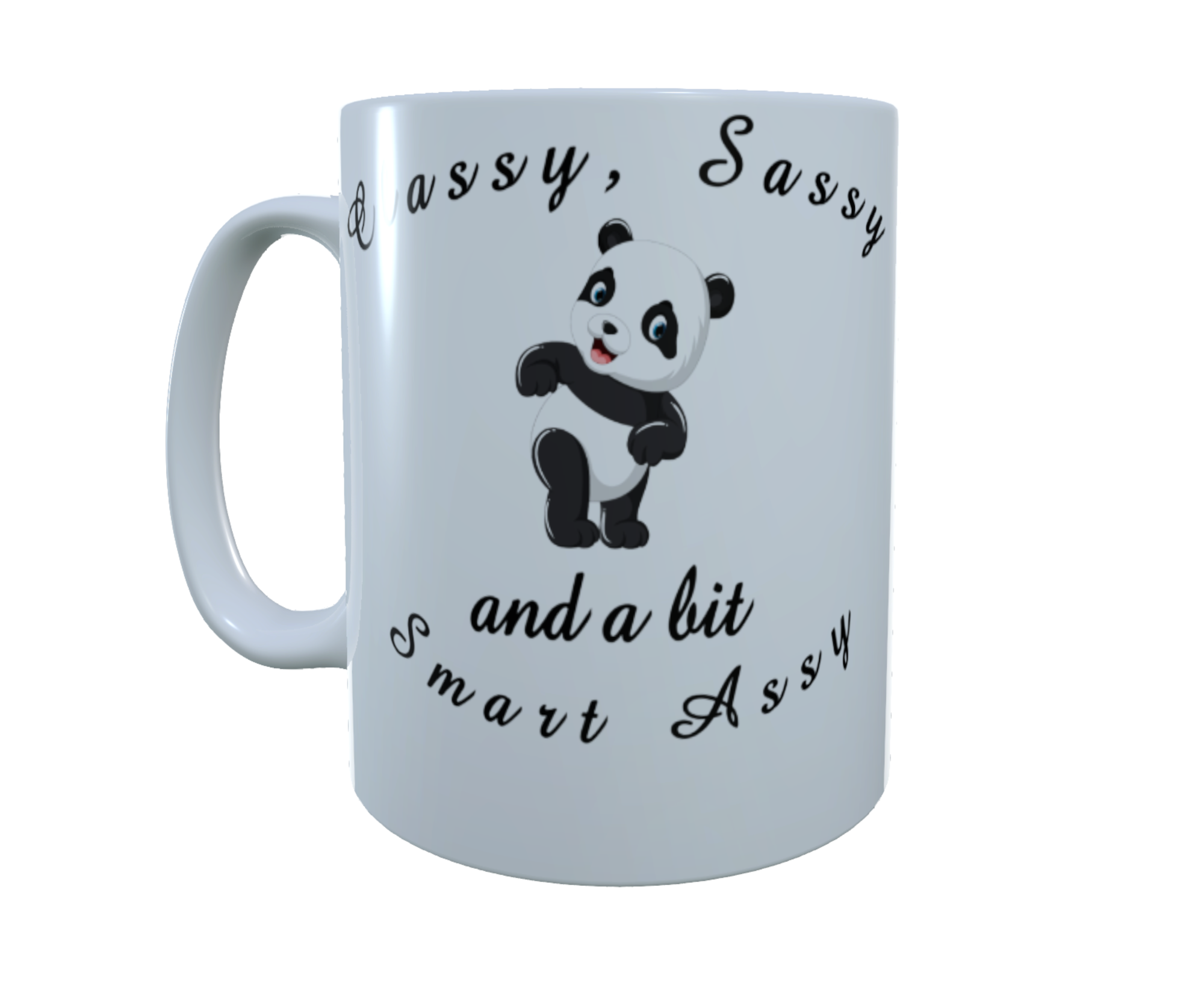 Panda Ceramic Mug - Classy, Sassy & A Bit Smart Assy